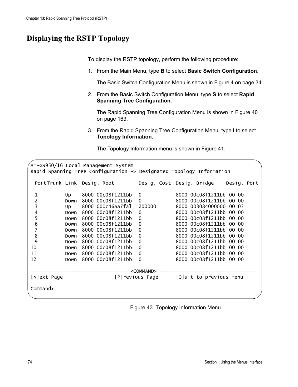 Displaying the rstp topology, Figure 43. topology information menu | Allied Telesis AT-S79 User Manual | Page 174 / 348