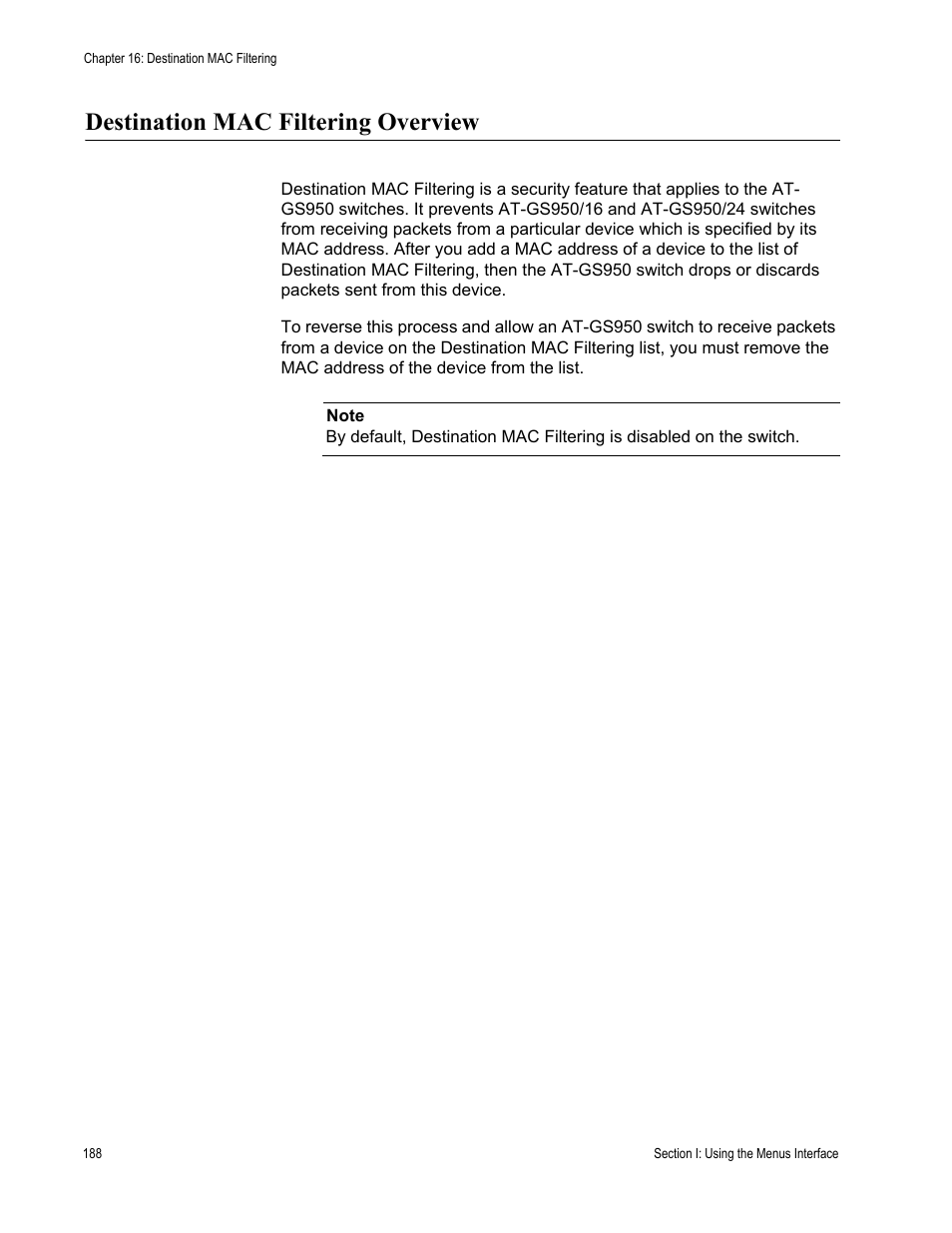 Destination mac filtering overview | Allied Telesis AT-S79 User Manual | Page 188 / 348