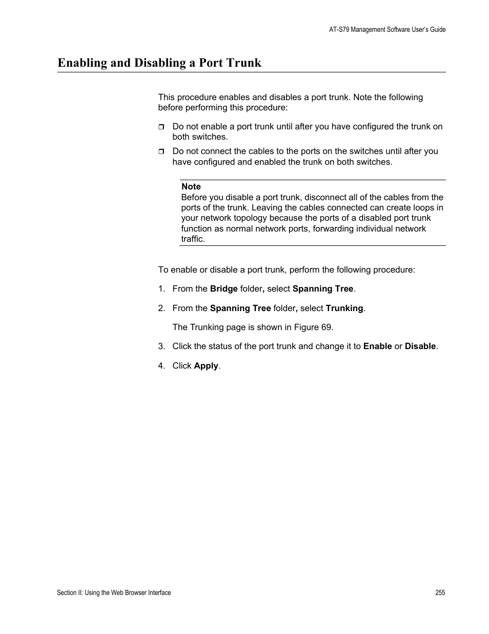 Enabling and disabling a port trunk | Allied Telesis AT-S79 User Manual | Page 255 / 348