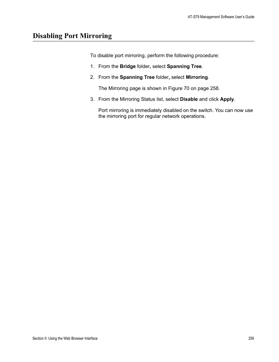 Disabling port mirroring | Allied Telesis AT-S79 User Manual | Page 259 / 348