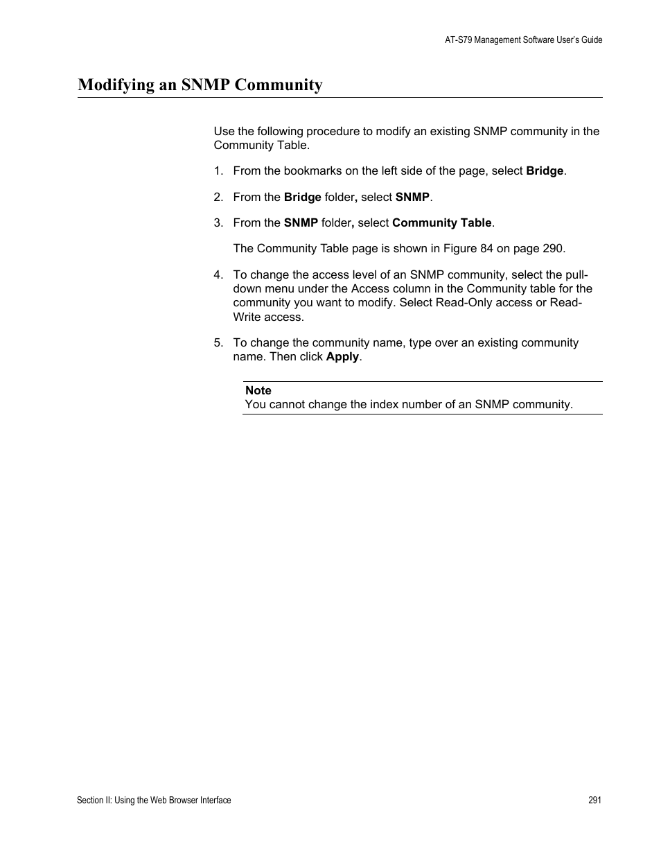 Modifying an snmp community | Allied Telesis AT-S79 User Manual | Page 291 / 348