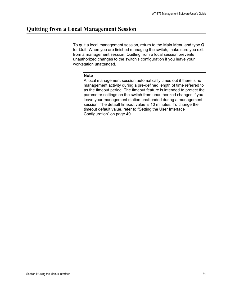 Quitting from a local management session | Allied Telesis AT-S79 User Manual | Page 31 / 348