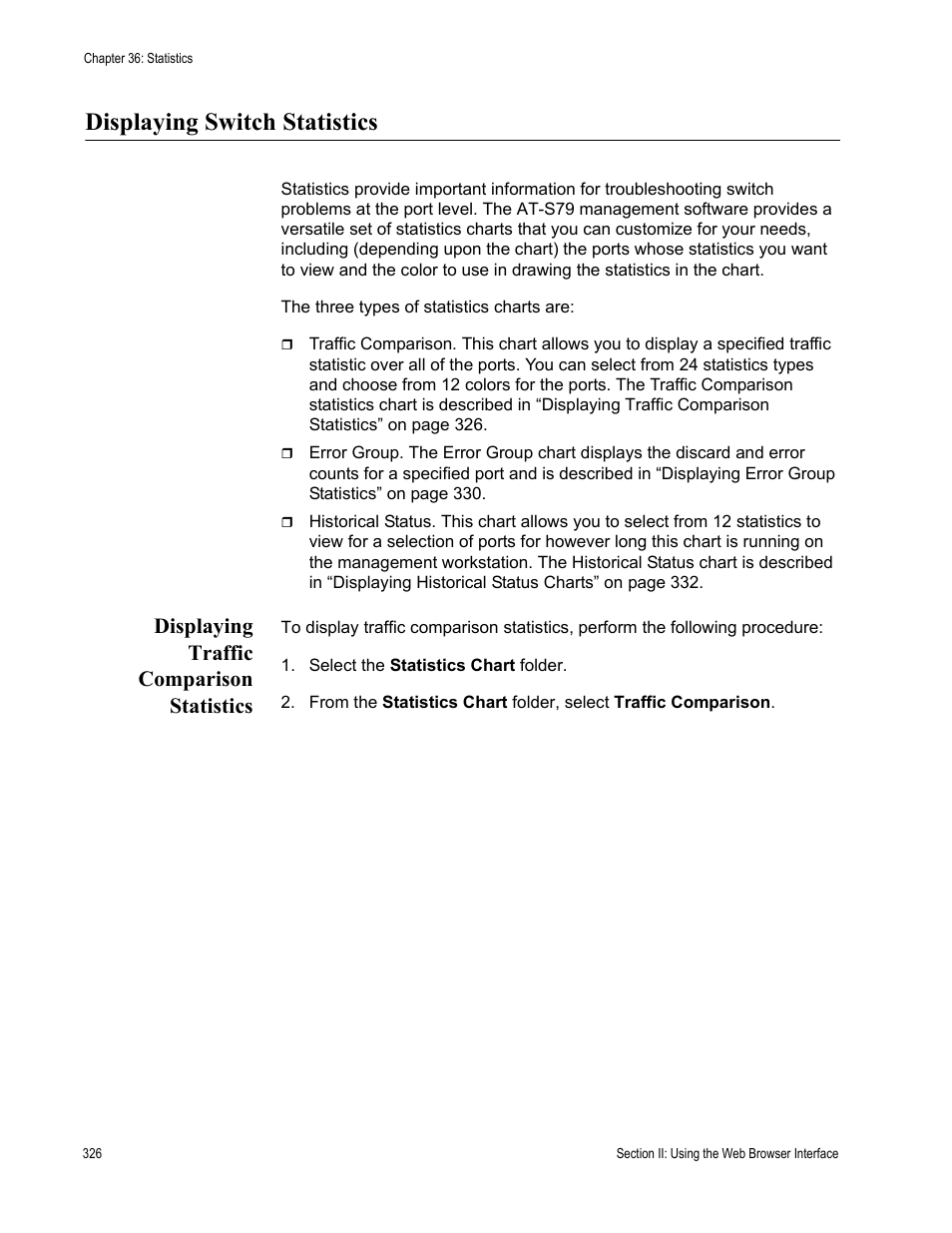 Displaying switch statistics, Displaying traffic comparison statistics | Allied Telesis AT-S79 User Manual | Page 326 / 348