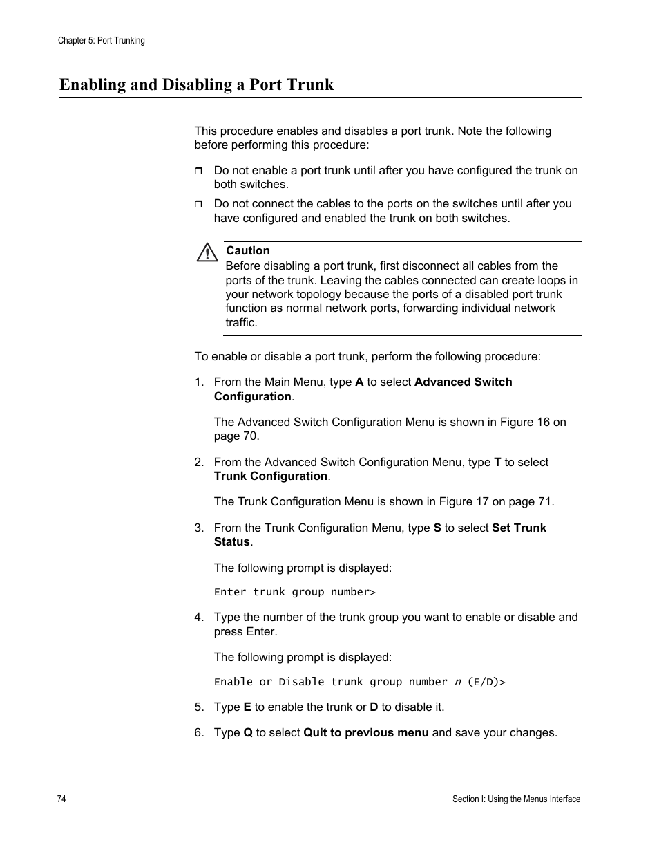 Enabling and disabling a port trunk | Allied Telesis AT-S79 User Manual | Page 74 / 348
