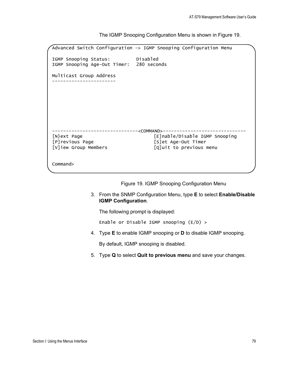 Figure 19. igmp snooping configuration menu | Allied Telesis AT-S79 User Manual | Page 79 / 348
