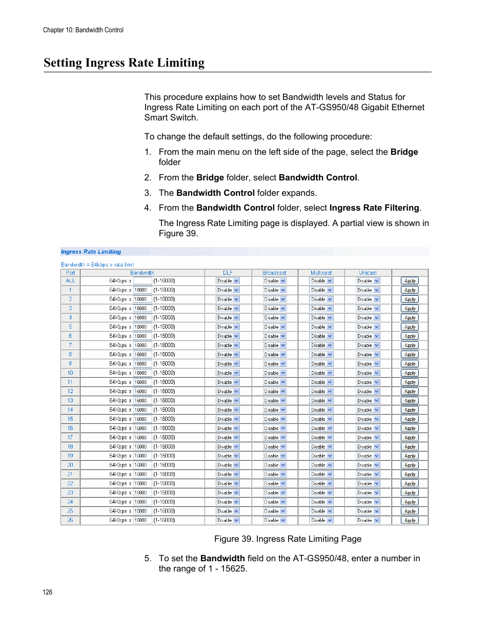 Setting ingress rate limiting | Allied Telesis AT-S106 User Manual | Page 126 / 226