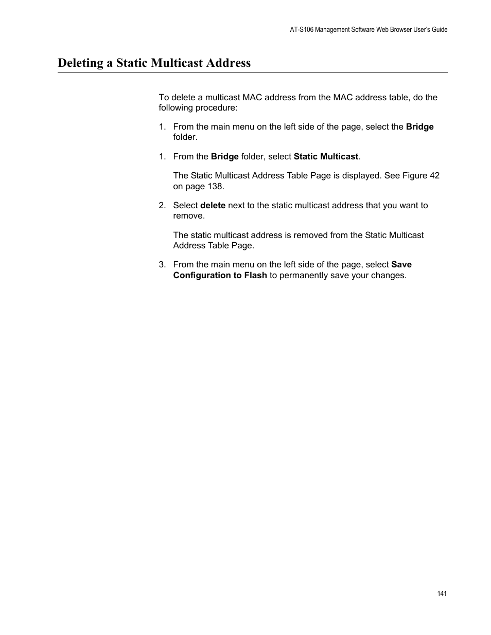 Deleting a static multicast address | Allied Telesis AT-S106 User Manual | Page 141 / 226