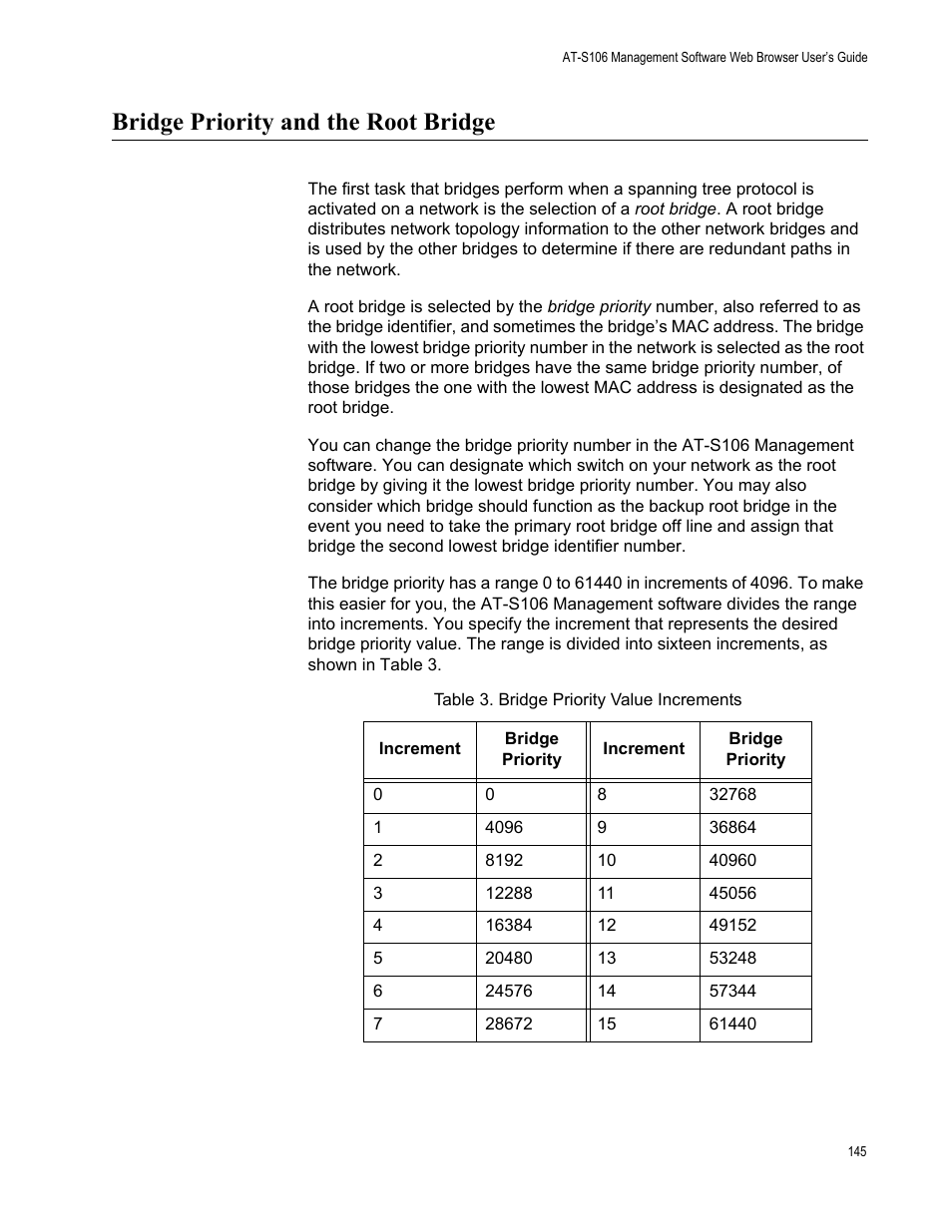 Bridge priority and the root bridge, Table 3. bridge priority value increments | Allied Telesis AT-S106 User Manual | Page 145 / 226