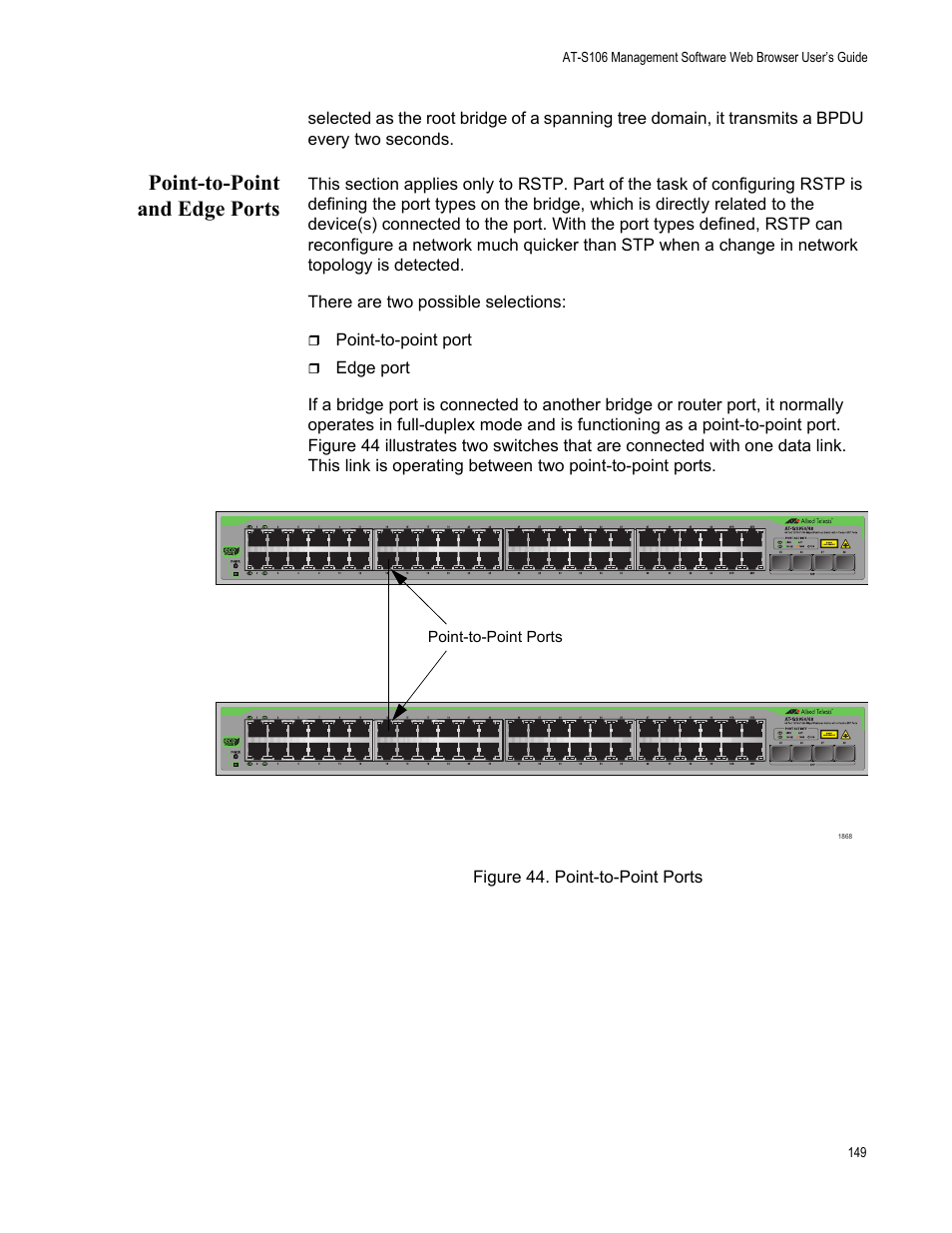 Point-to-point and edge ports, Figure 44. point-to-point ports | Allied Telesis AT-S106 User Manual | Page 149 / 226
