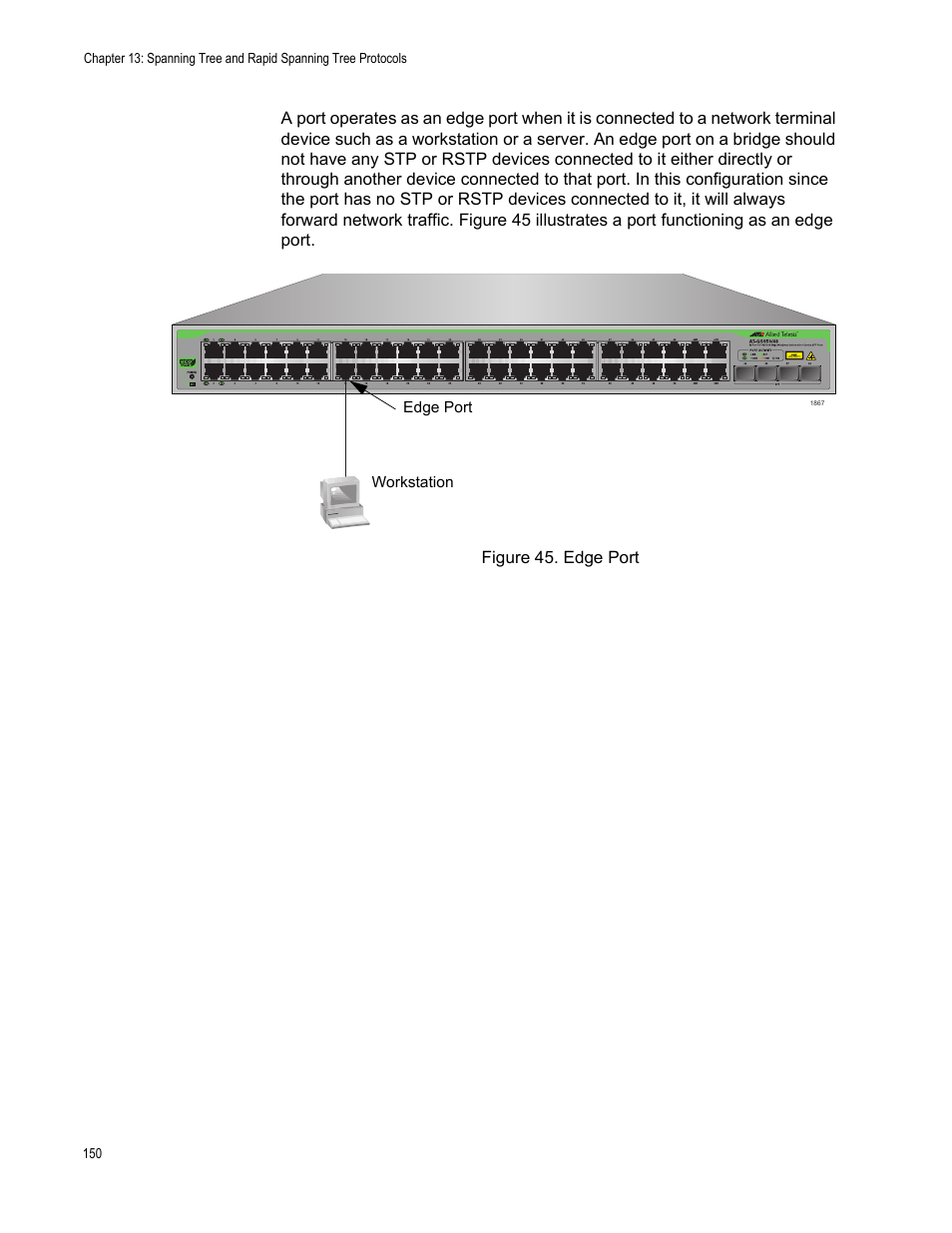 Figure 45. edge port | Allied Telesis AT-S106 User Manual | Page 150 / 226