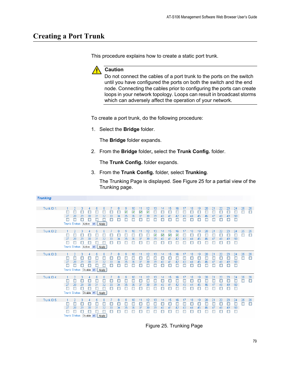 Creating a port trunk | Allied Telesis AT-S106 User Manual | Page 79 / 226