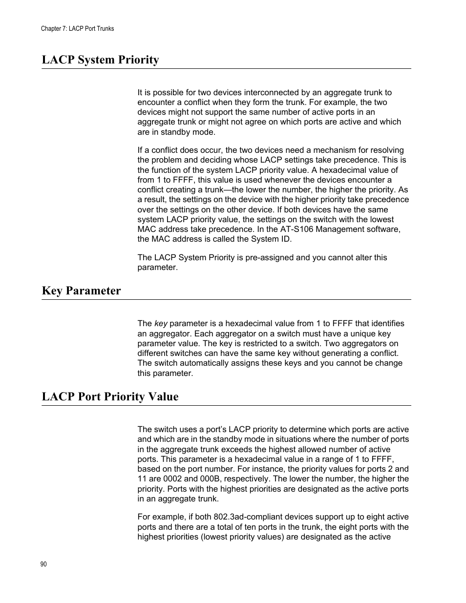 Lacp system priority, Key parameter, Lacp port priority value | Allied Telesis AT-S106 User Manual | Page 90 / 226