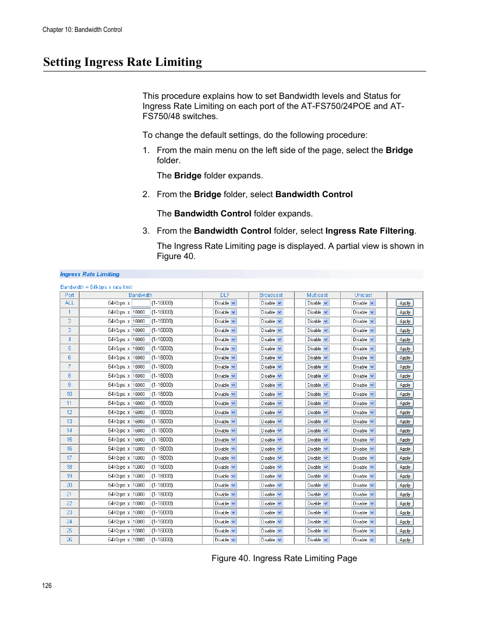 Setting ingress rate limiting | Allied Telesis AT-S105 User Manual | Page 126 / 234
