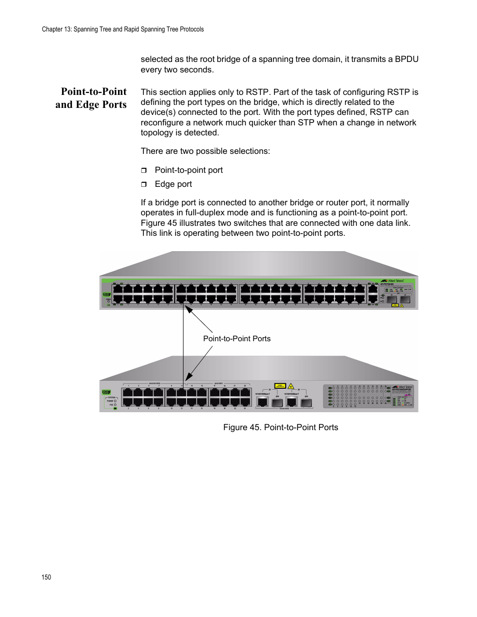 Point-to-point and edge ports, Figure 45. point-to-point ports | Allied Telesis AT-S105 User Manual | Page 150 / 234