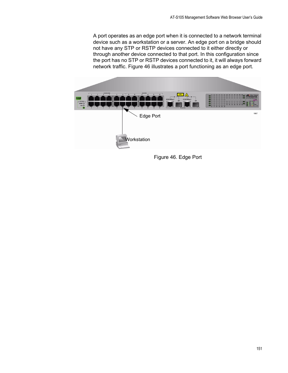 Figure 46. edge port | Allied Telesis AT-S105 User Manual | Page 151 / 234