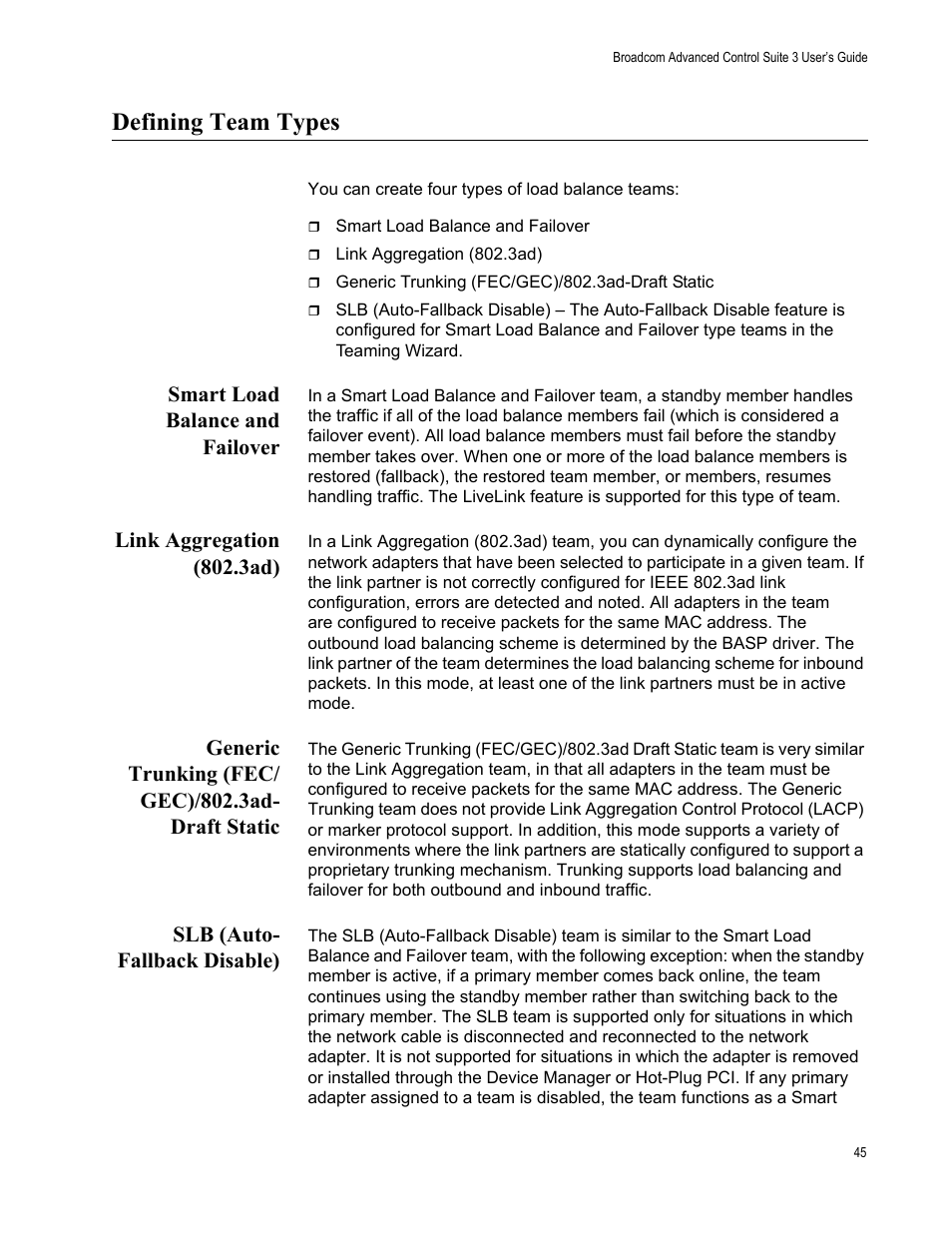 Defining team types, Smart load balance and failover, Link aggregation (802.3ad) | Generic trunking (fec/ gec)/802.3ad- draft static, Slb (auto- fallback disable) | Allied Telesis Broadcom Advanced Control Suite 3 User Manual | Page 45 / 80