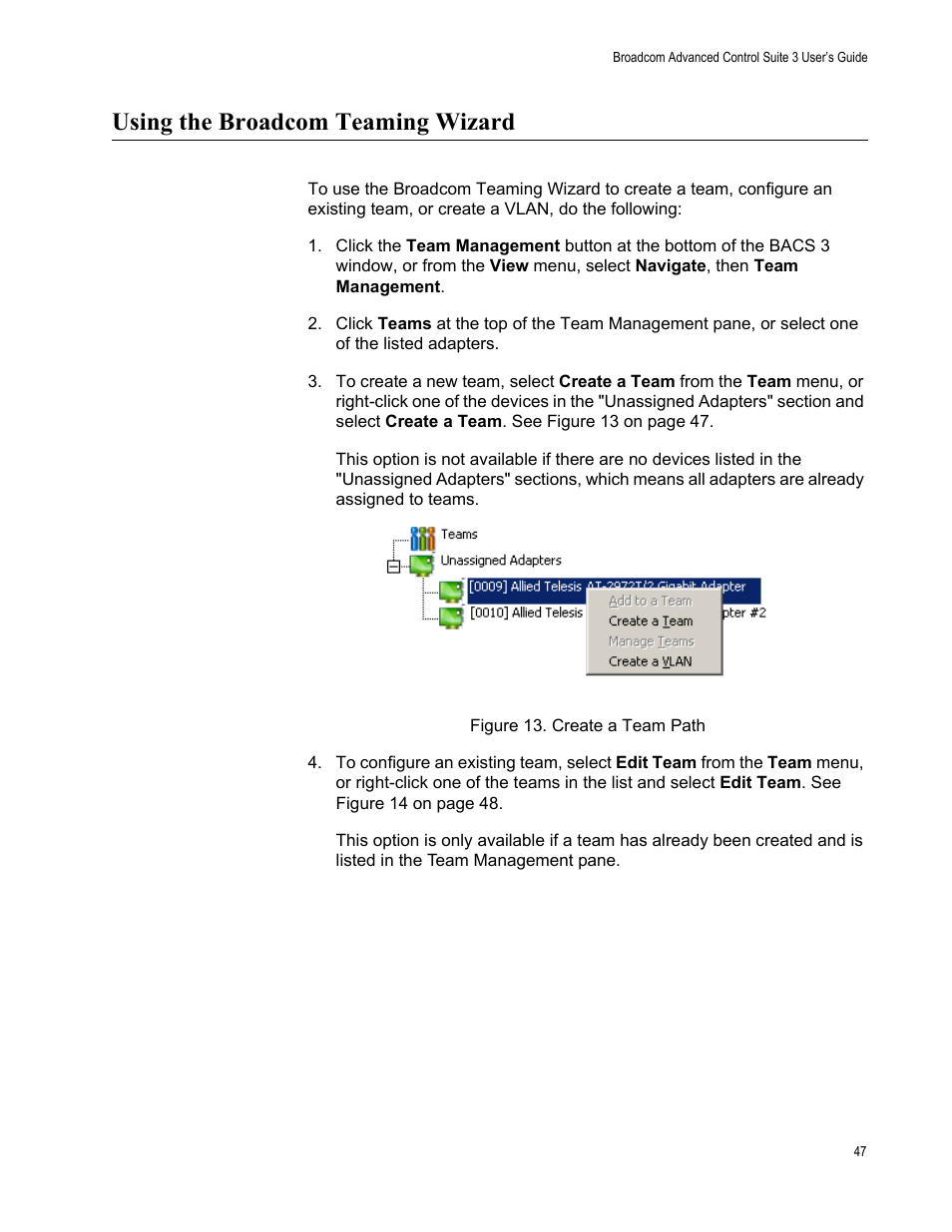 Using the broadcom teaming wizard, Figure 13: create a team path | Allied Telesis Broadcom Advanced Control Suite 3 User Manual | Page 47 / 80