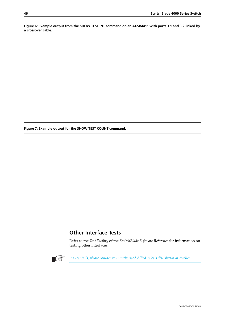 Other interface tests | Allied Telesis SwitchBlade 4000 Series Switch Hardware Reference User Manual | Page 46 / 64