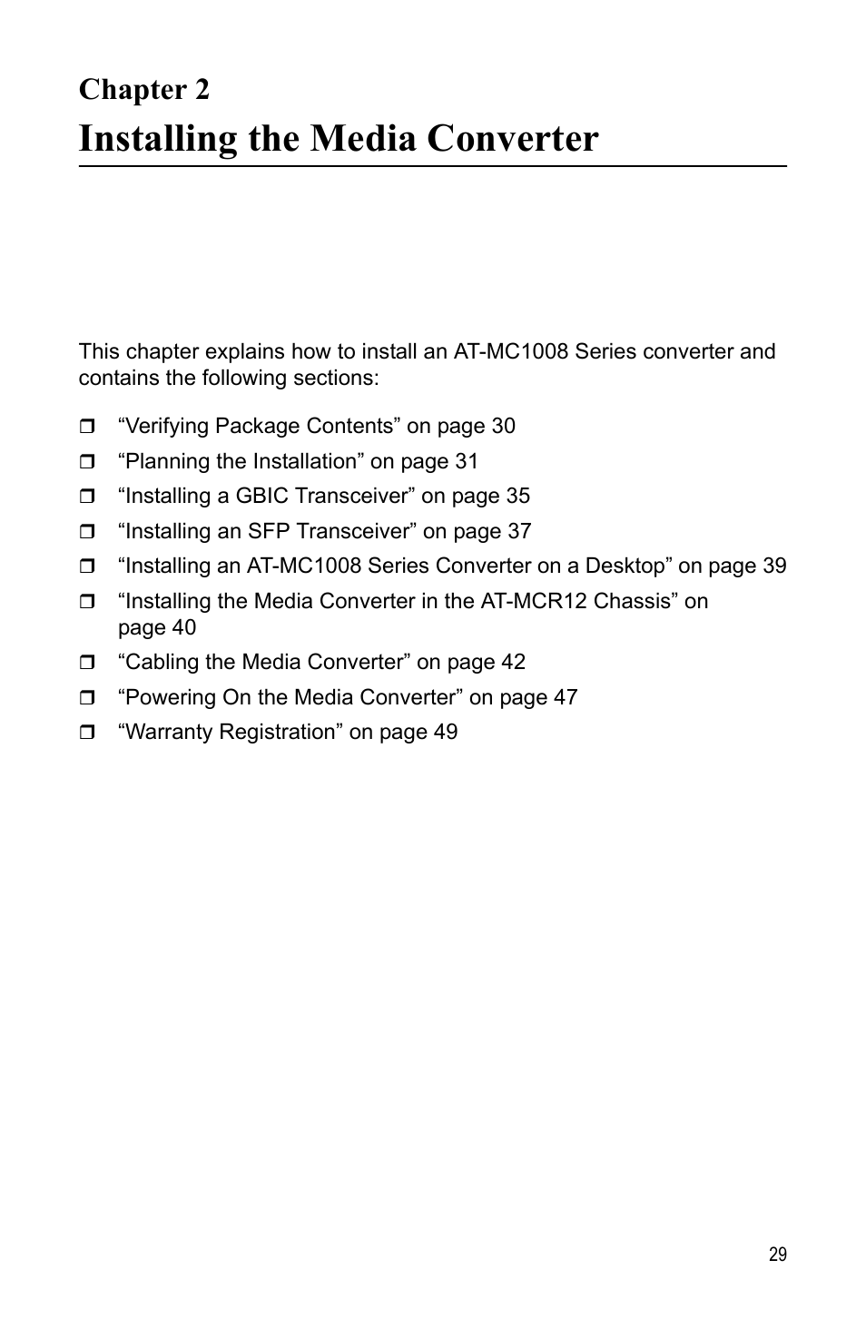 Chapter 2, Installing the media converter | Allied Telesis AT-MC1008/SP User Manual | Page 29 / 92