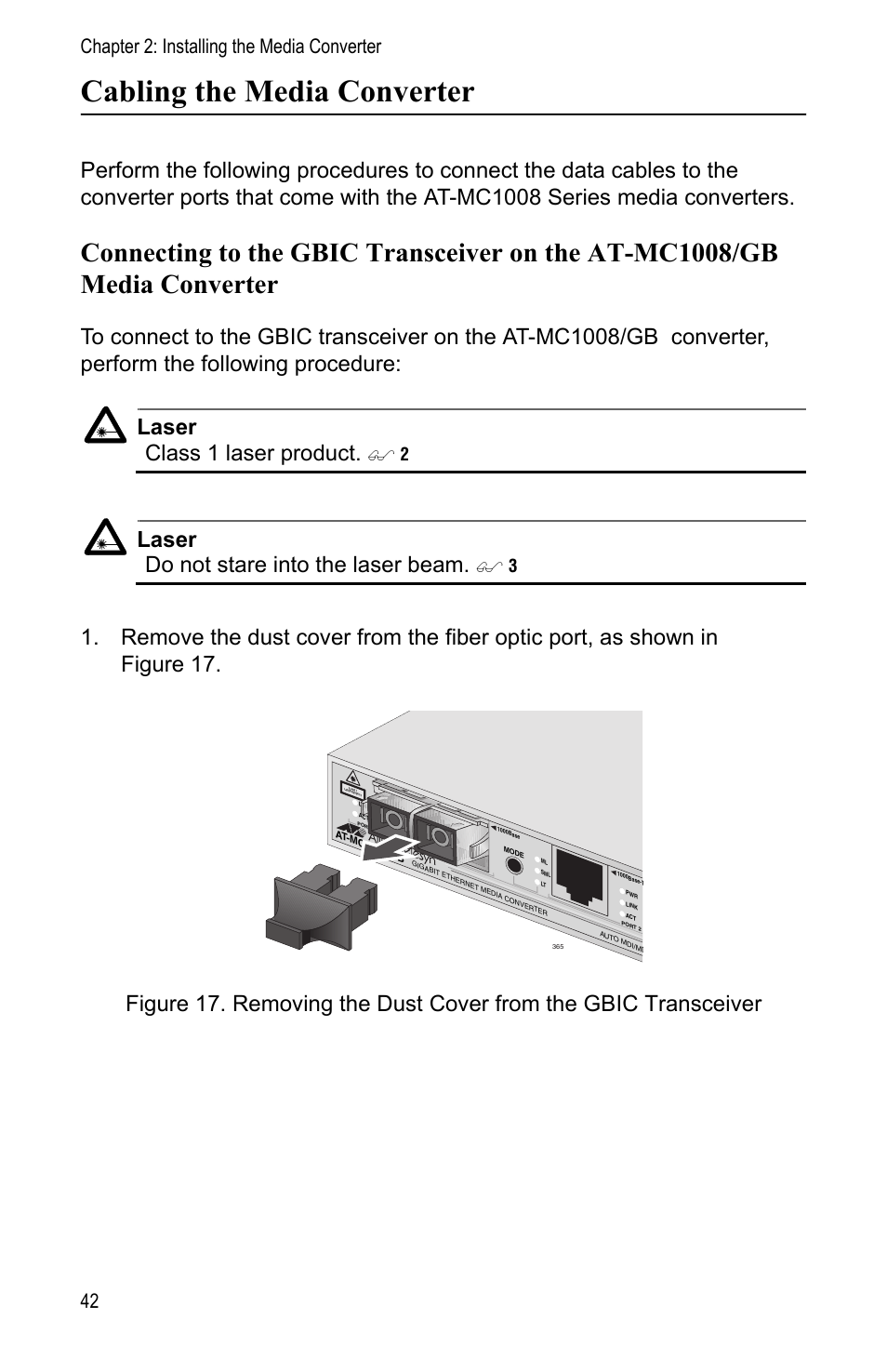 Cabling the media converter, Laser do not stare into the laser beam, Chapter 2: installing the media converter 42 | Allied Telesis AT-MC1008/SP User Manual | Page 42 / 92