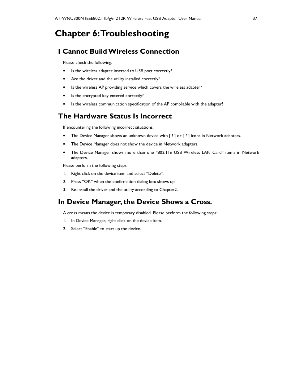 Chapter 6: troubleshooting, I cannot build wireless connection, The hardware status is incorrect | Allied Telesis AT-WNU300N User Manual | Page 37 / 39
