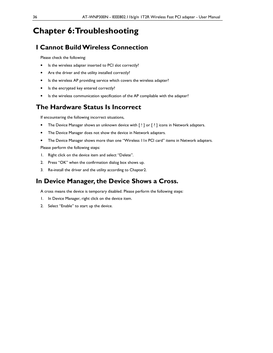 Chapter 6: troubleshooting, I cannot build wireless connection, The hardware status is incorrect | Allied Telesis AT-WNP300N User Manual | Page 36 / 38