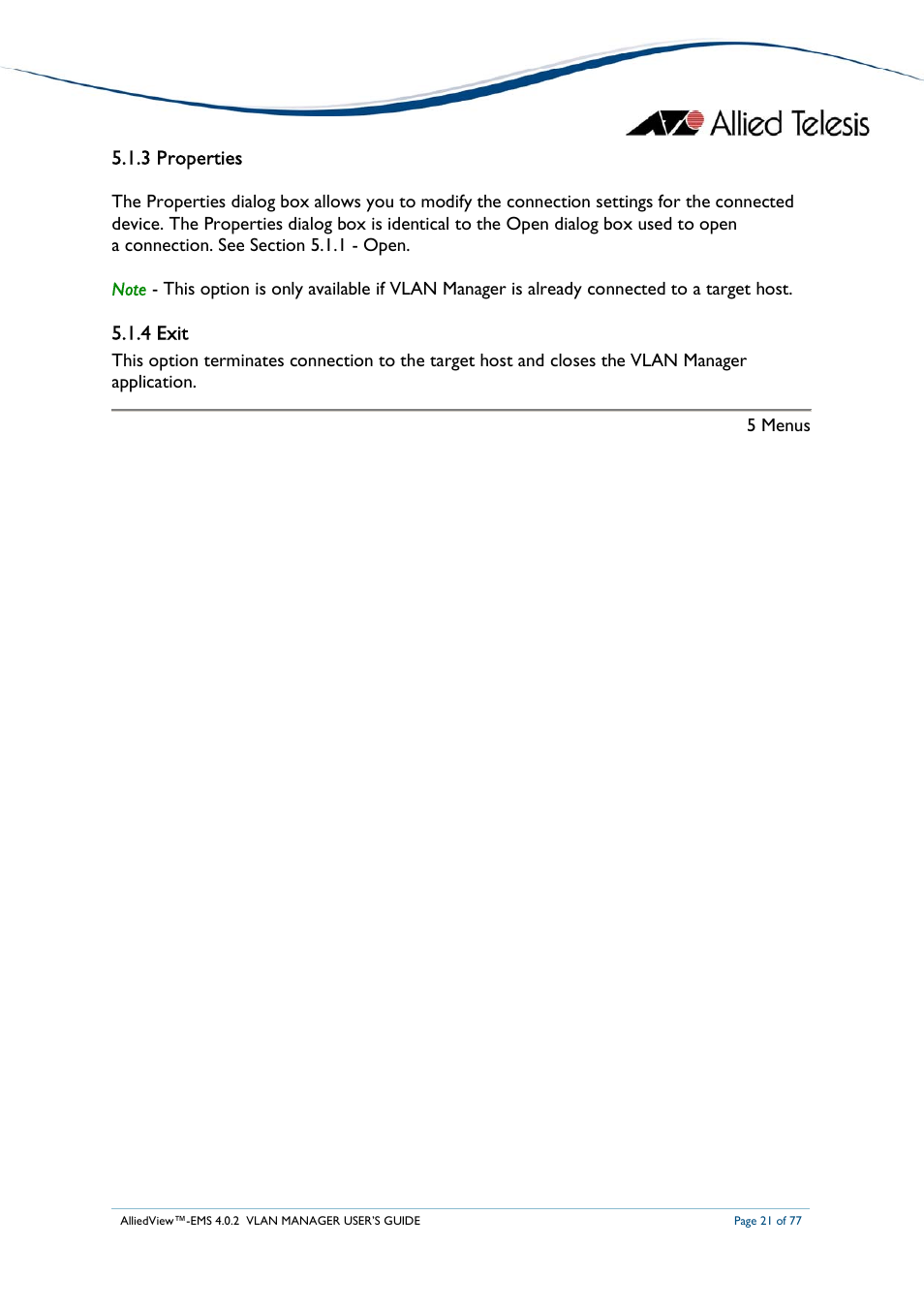 3 properties, 4 exit | Allied Telesis AlliedView-EMS 4.0.2 VLAN-Manager User Manual | Page 21 / 77