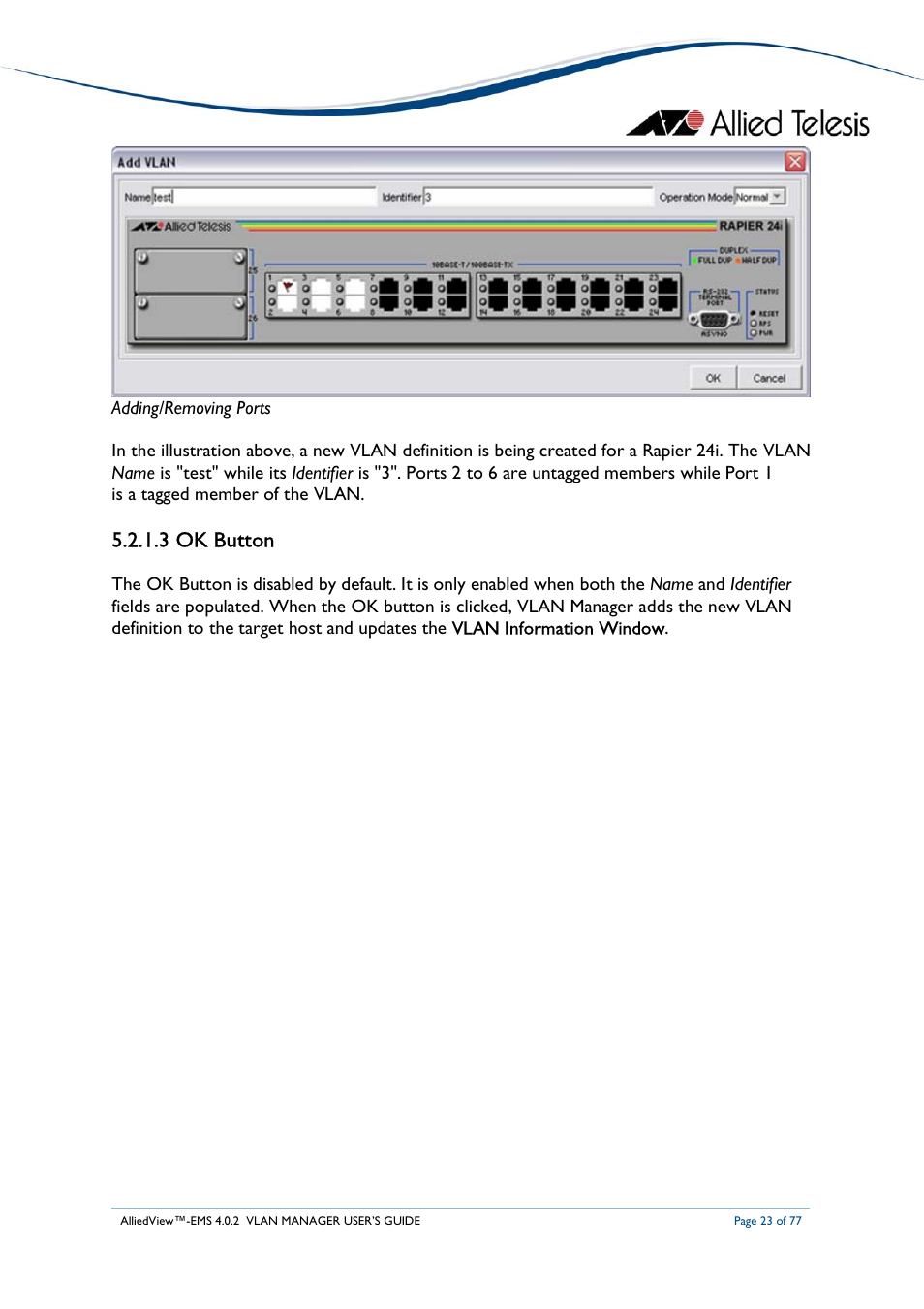 3 ok button | Allied Telesis AlliedView-EMS 4.0.2 VLAN-Manager User Manual | Page 23 / 77