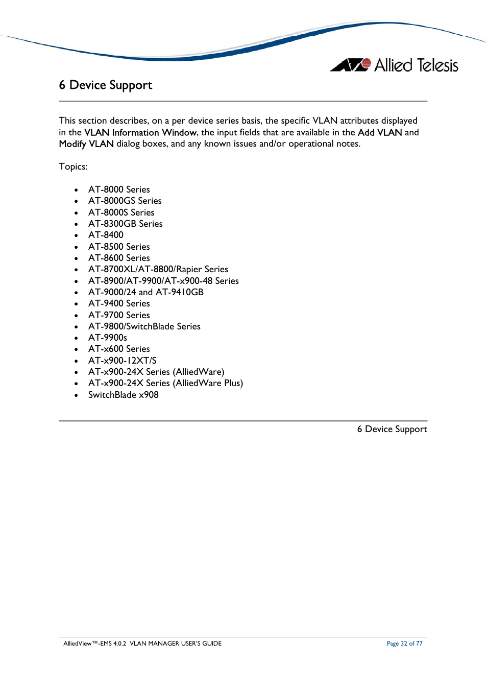 6 device support | Allied Telesis AlliedView-EMS 4.0.2 VLAN-Manager User Manual | Page 32 / 77