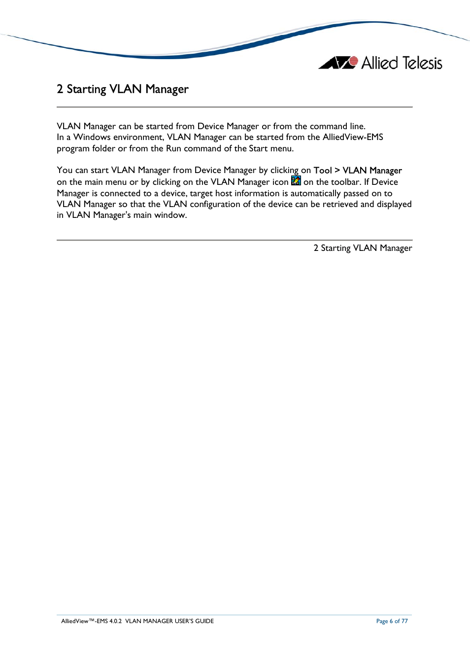 2 starting vlan manager | Allied Telesis AlliedView-EMS 4.0.2 VLAN-Manager User Manual | Page 6 / 77