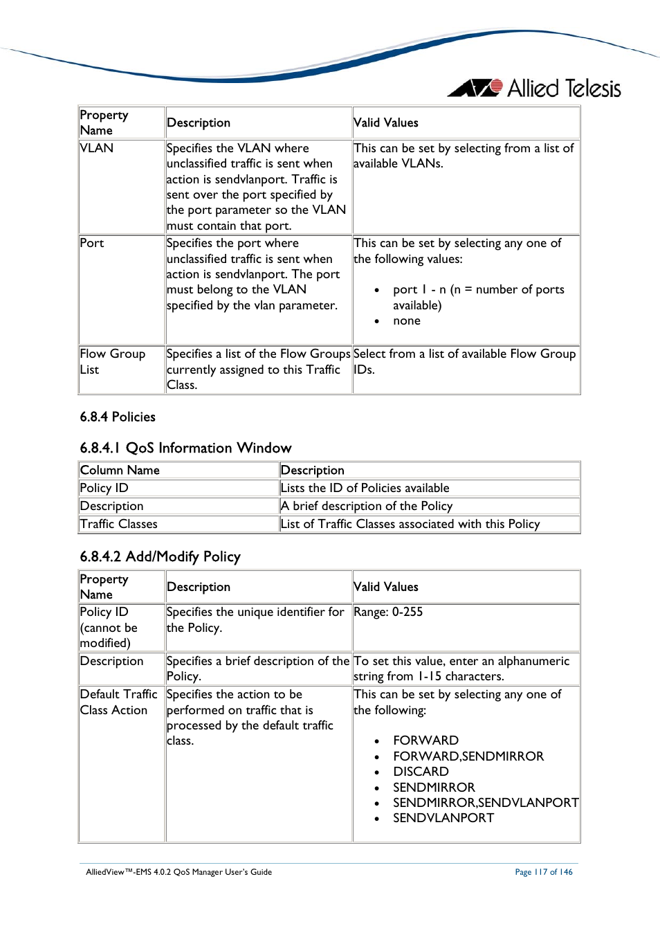 1 qos information window, 2 add/modify policy | Allied Telesis AlliedView-EMS 4.0.2 QoS-Manager User Manual | Page 117 / 146