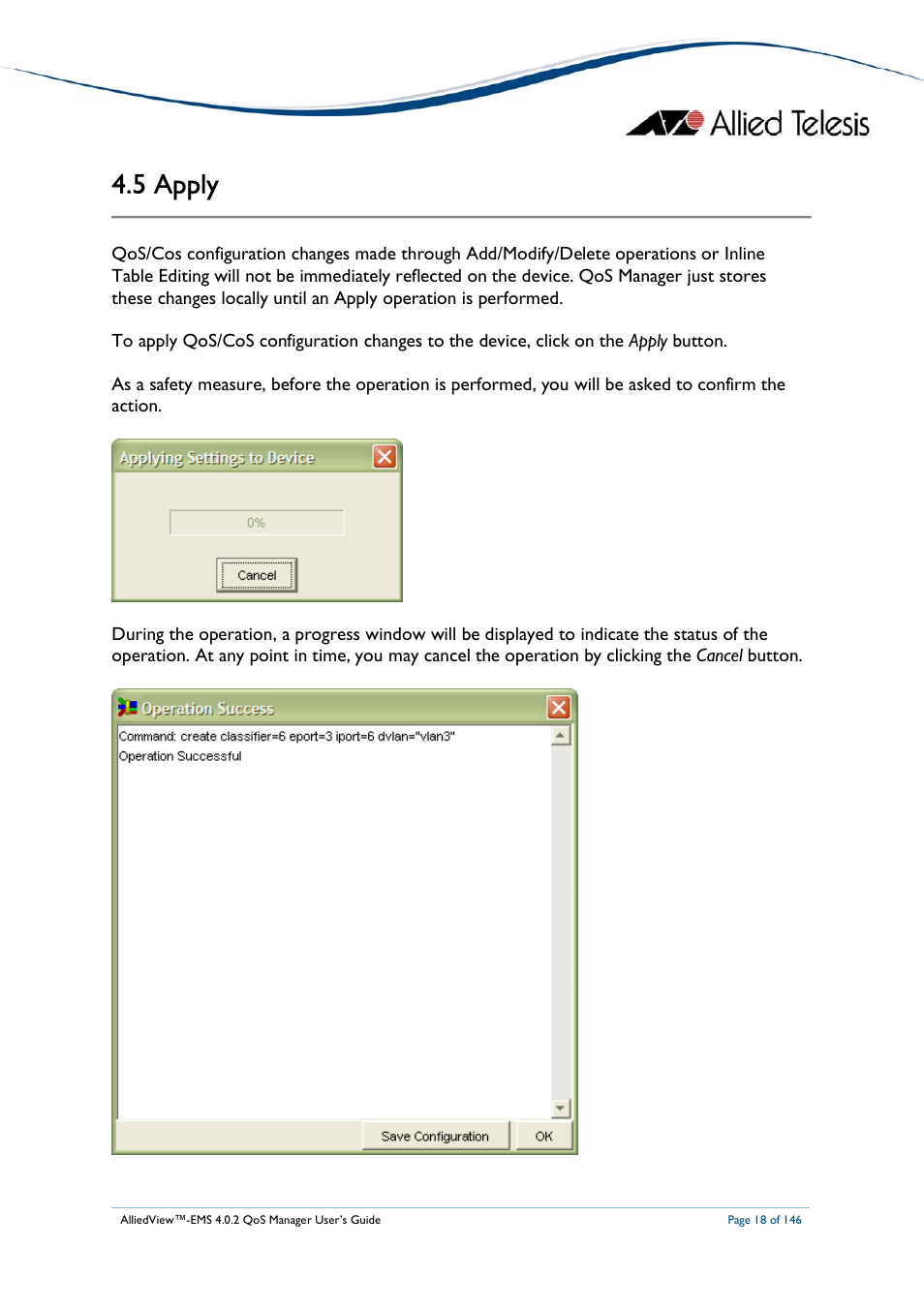 5 apply | Allied Telesis AlliedView-EMS 4.0.2 QoS-Manager User Manual | Page 18 / 146