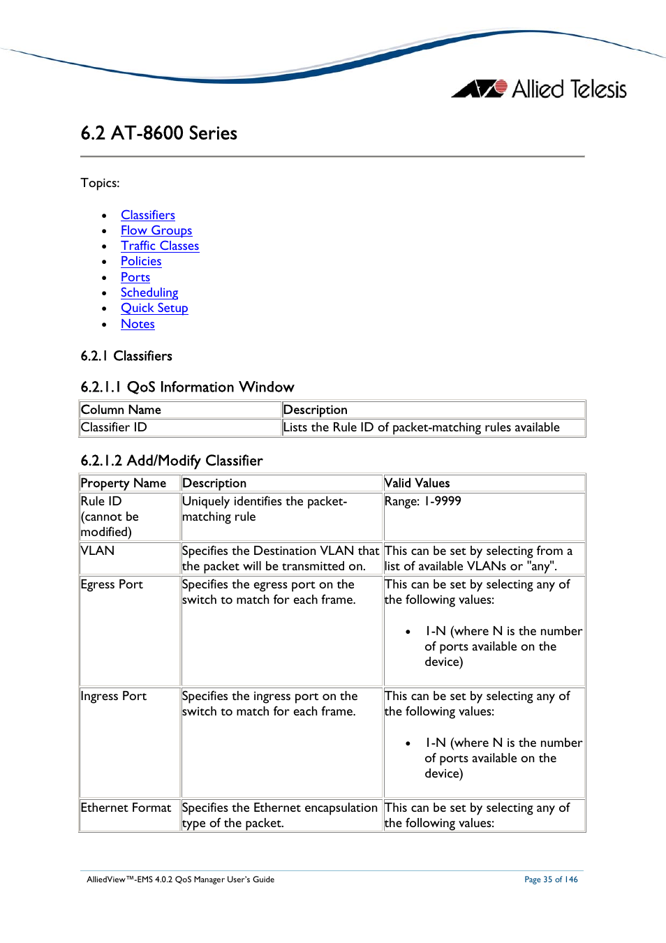 1 qos information window, 2 add/modify classifier | Allied Telesis AlliedView-EMS 4.0.2 QoS-Manager User Manual | Page 35 / 146