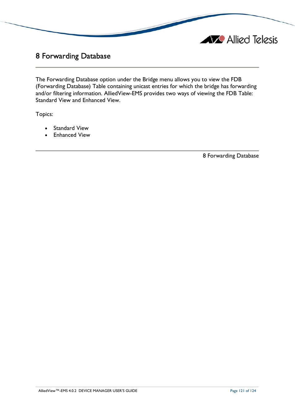 8 forwarding database | Allied Telesis AlliedView-EMS 4.0.2 Device-Manager User Manual | Page 121 / 124