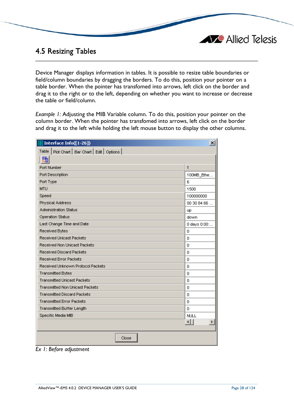 5 resizing tables | Allied Telesis AlliedView-EMS 4.0.2 Device-Manager User Manual | Page 28 / 124