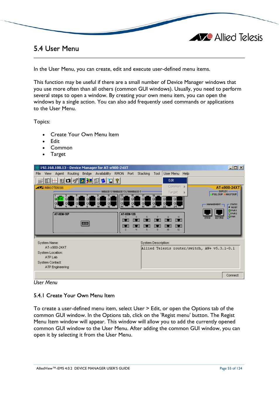 4 user menu | Allied Telesis AlliedView-EMS 4.0.2 Device-Manager User Manual | Page 55 / 124