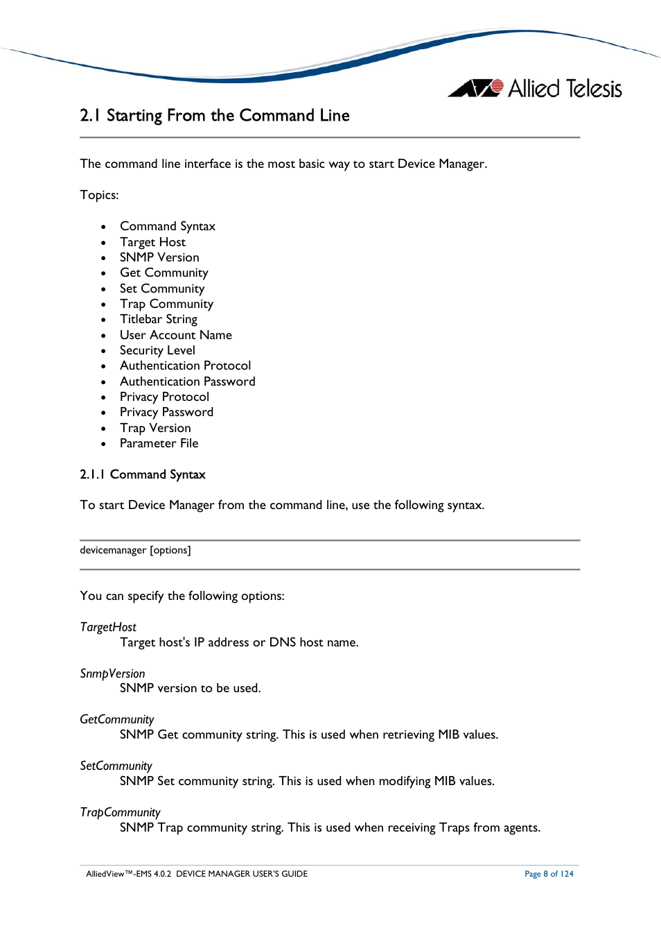 1 starting from the command line | Allied Telesis AlliedView-EMS 4.0.2 Device-Manager User Manual | Page 8 / 124