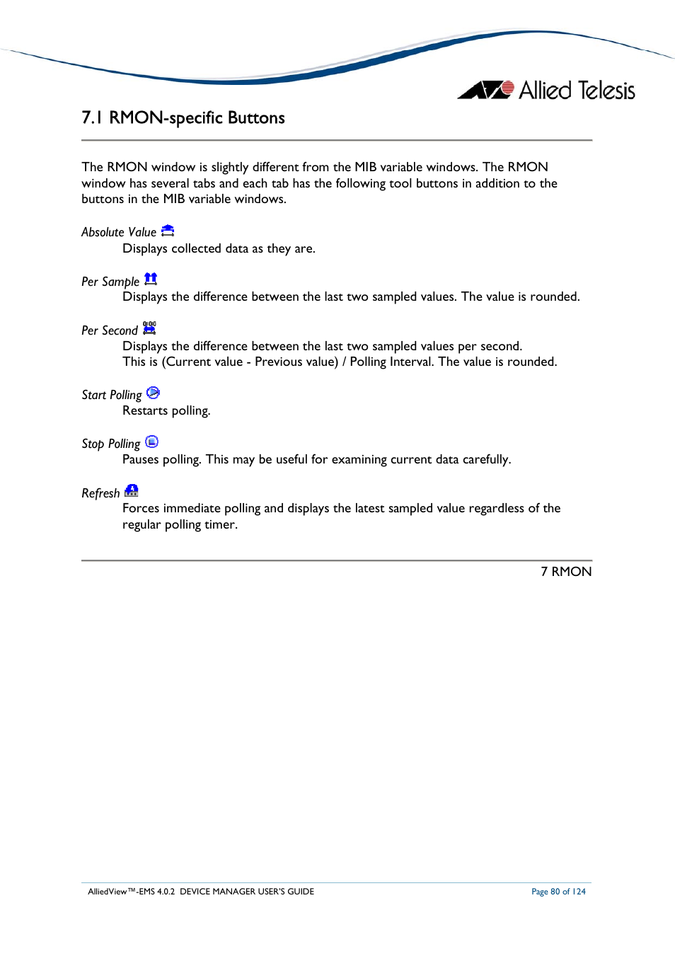1 rmon-specific buttons | Allied Telesis AlliedView-EMS 4.0.2 Device-Manager User Manual | Page 80 / 124