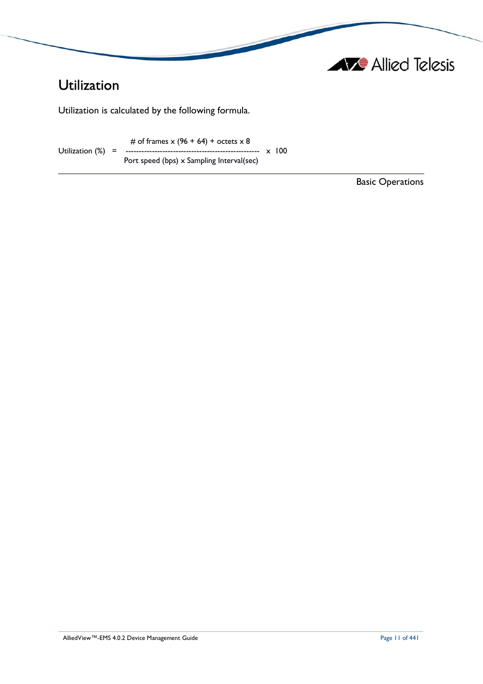 Utilization, Utilization is calculated by the following formula, Basic operations | Allied Telesis AlliedView-EMS 4.0.2 Device-Manager User Manual | Page 11 / 441