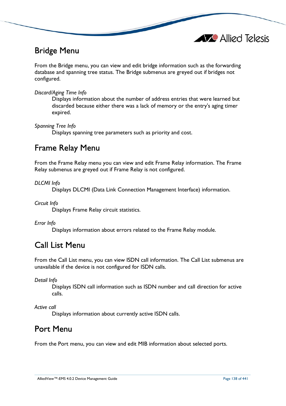 Bridge menu, Frame relay menu, Call list menu | Port menu | Allied Telesis AlliedView-EMS 4.0.2 Device-Manager User Manual | Page 138 / 441