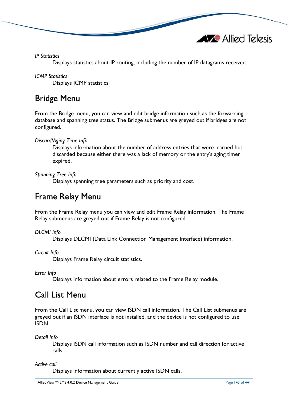 Bridge menu, Frame relay menu, Call list menu | Allied Telesis AlliedView-EMS 4.0.2 Device-Manager User Manual | Page 143 / 441