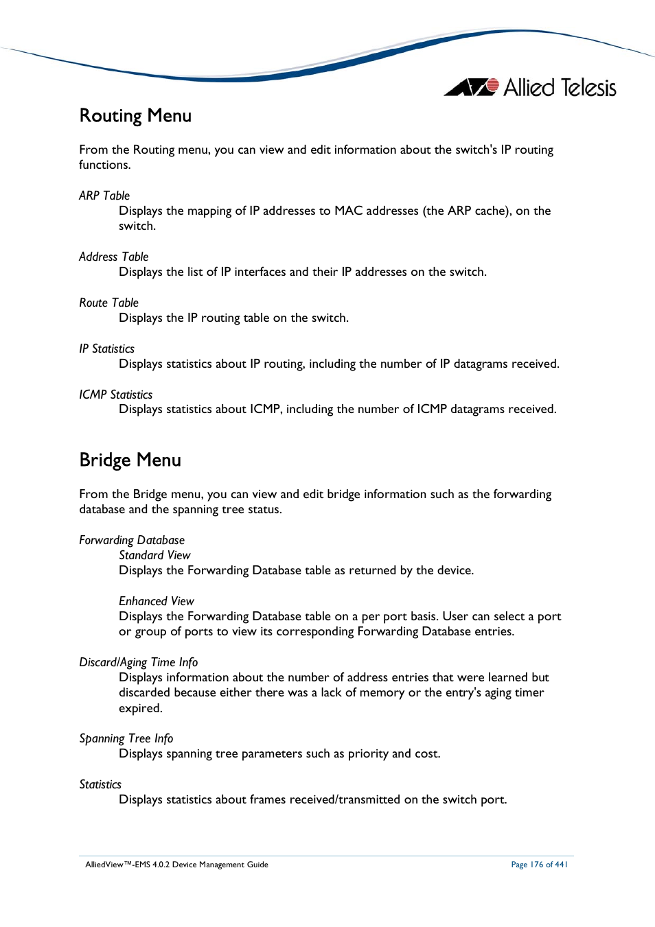 Routing menu, Bridge menu | Allied Telesis AlliedView-EMS 4.0.2 Device-Manager User Manual | Page 176 / 441