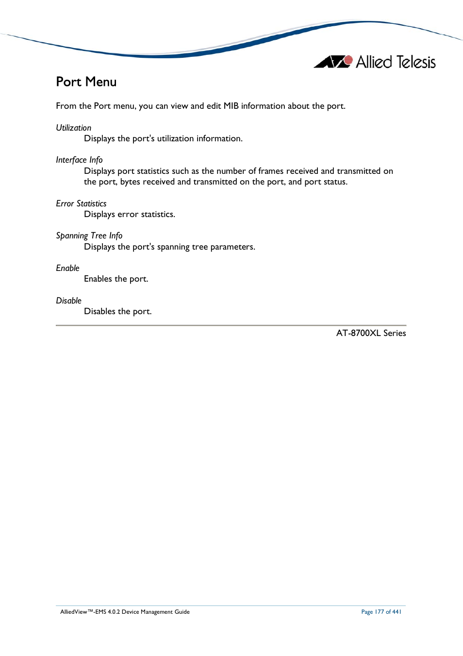 Port menu | Allied Telesis AlliedView-EMS 4.0.2 Device-Manager User Manual | Page 177 / 441