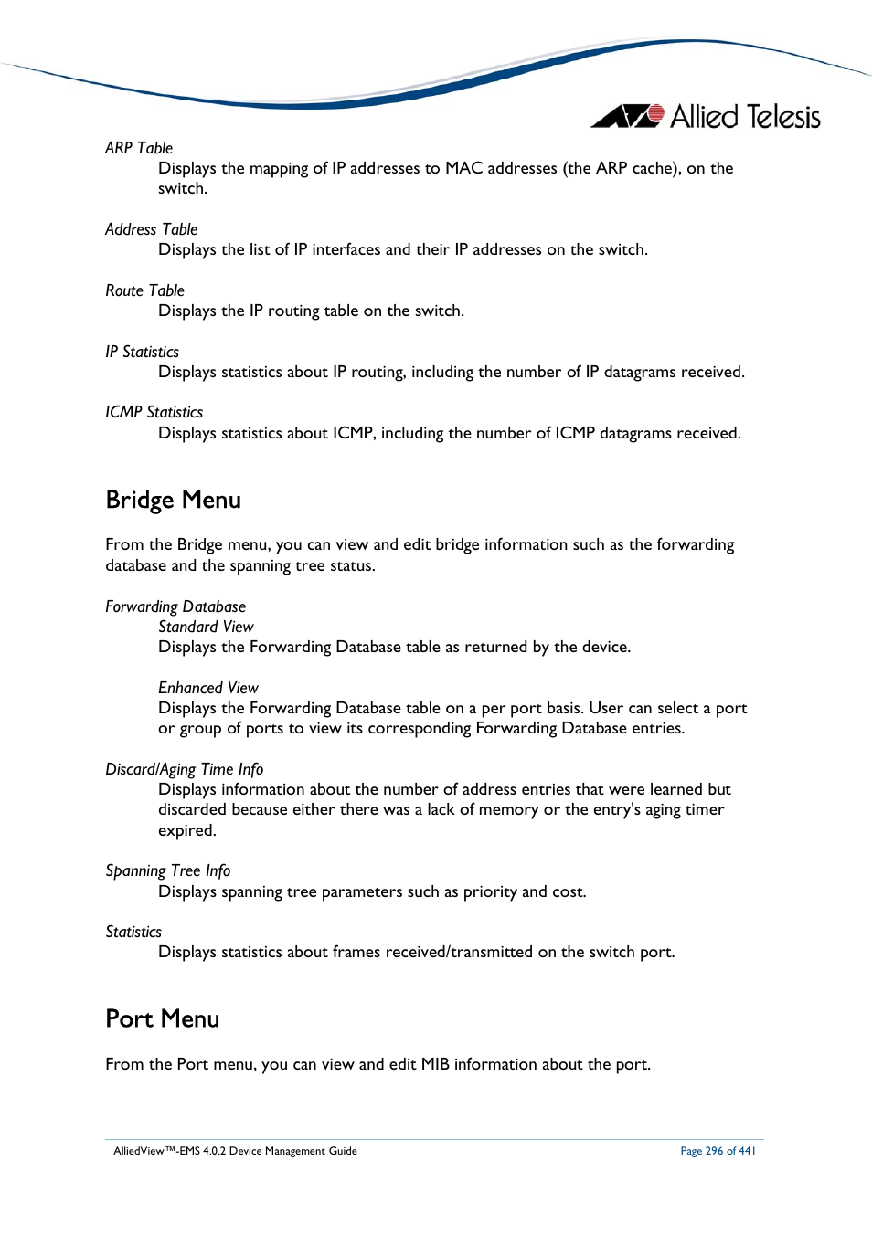 Bridge menu, Port menu | Allied Telesis AlliedView-EMS 4.0.2 Device-Manager User Manual | Page 296 / 441