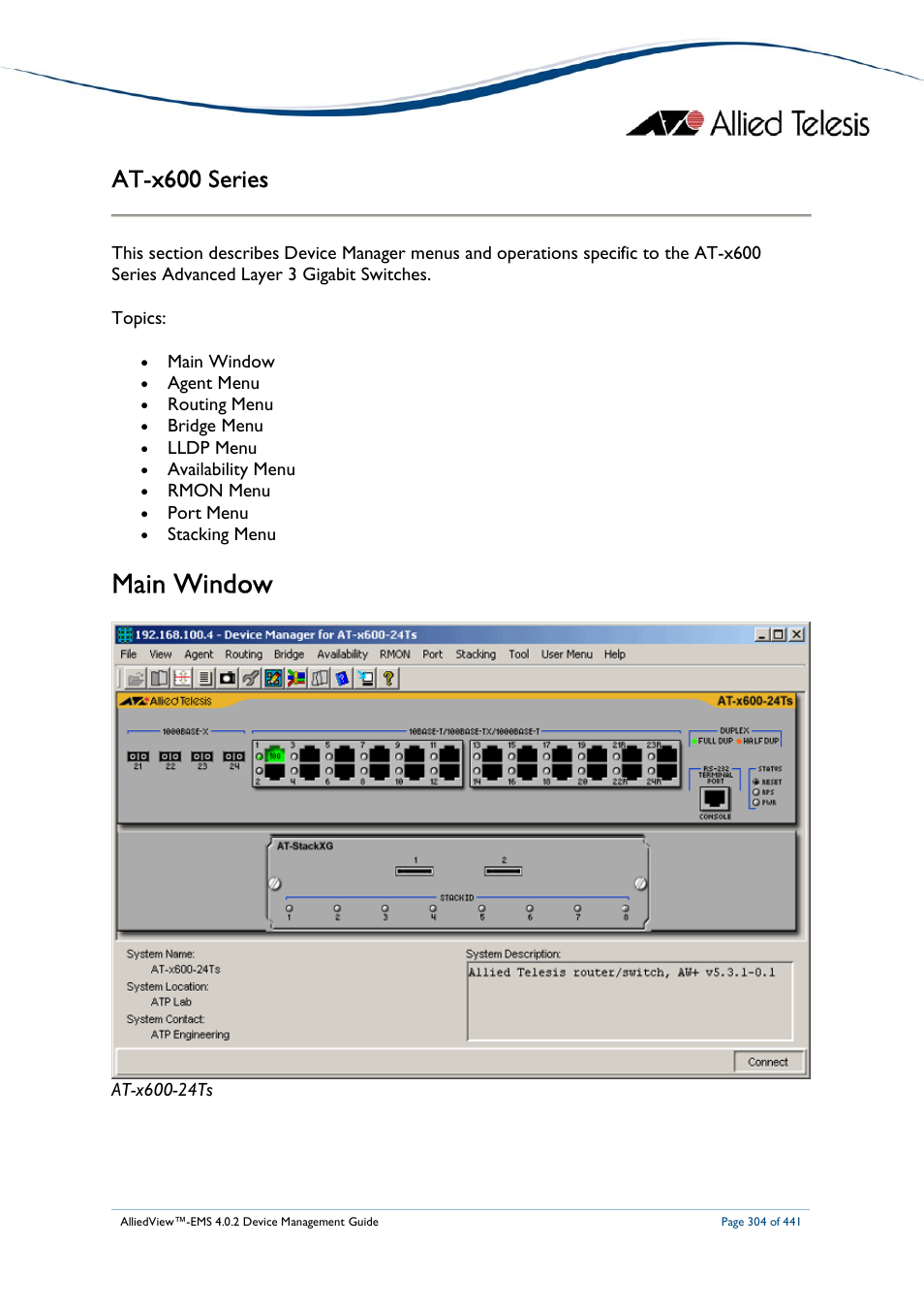 Main window, At-x600 series | Allied Telesis AlliedView-EMS 4.0.2 Device-Manager User Manual | Page 304 / 441