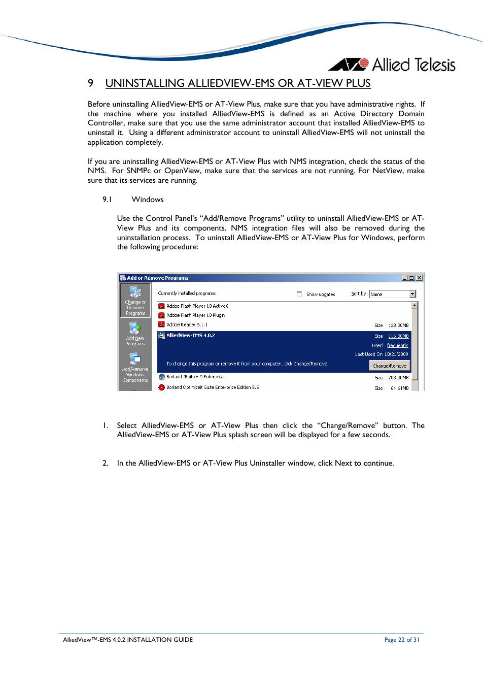 9 uninstalling alliedview-ems or at-view plus | Allied Telesis AlliedView-EMS 4.0.2 INSTALLATION User Manual | Page 22 / 31