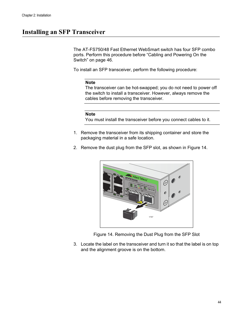 Installing an sfp transceiver, Dules, go to “installing an sfp | Allied Telesis AT-FS750/48 User Manual | Page 44 / 62