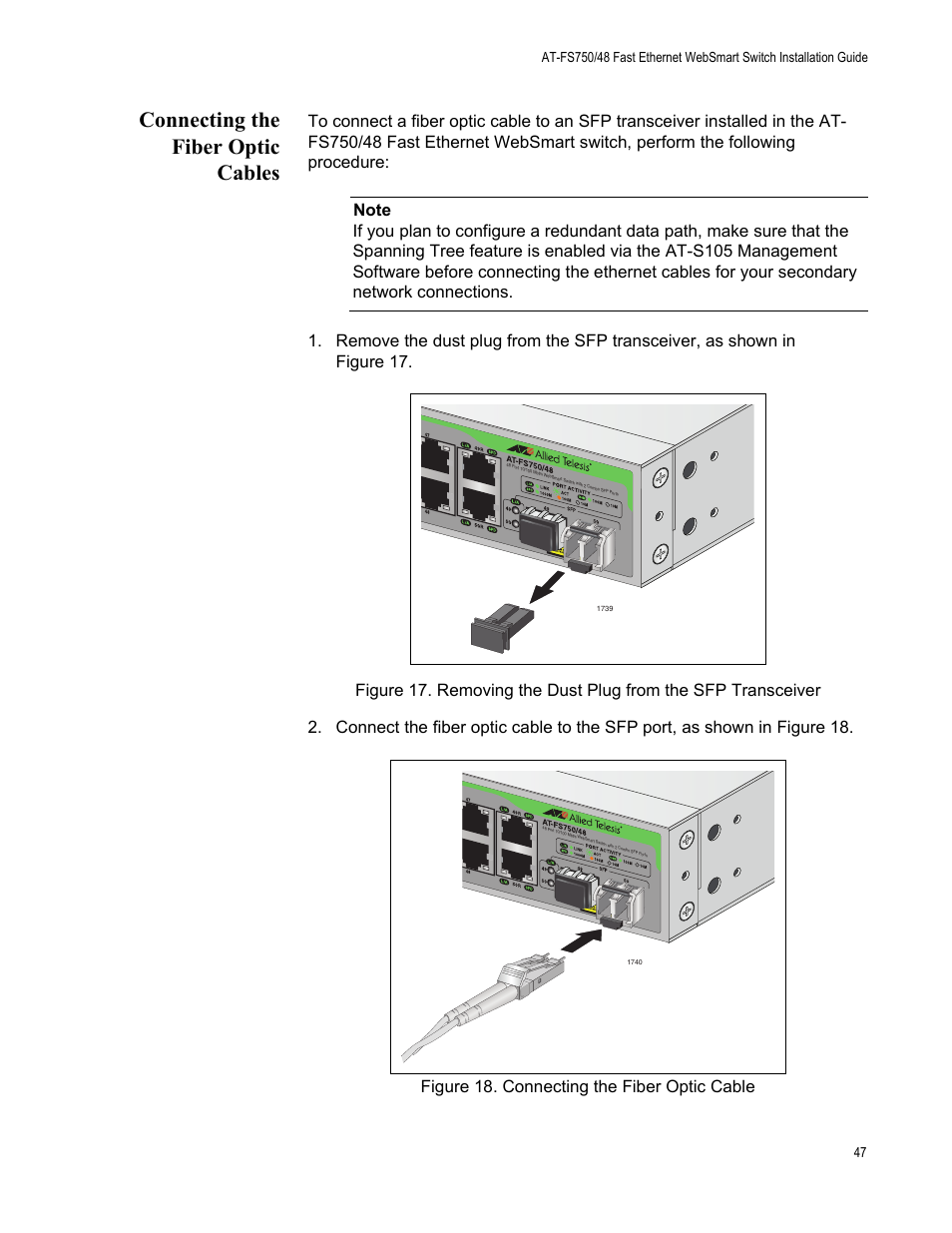 Connecting the fiber optic cables | Allied Telesis AT-FS750/48 User Manual | Page 47 / 62