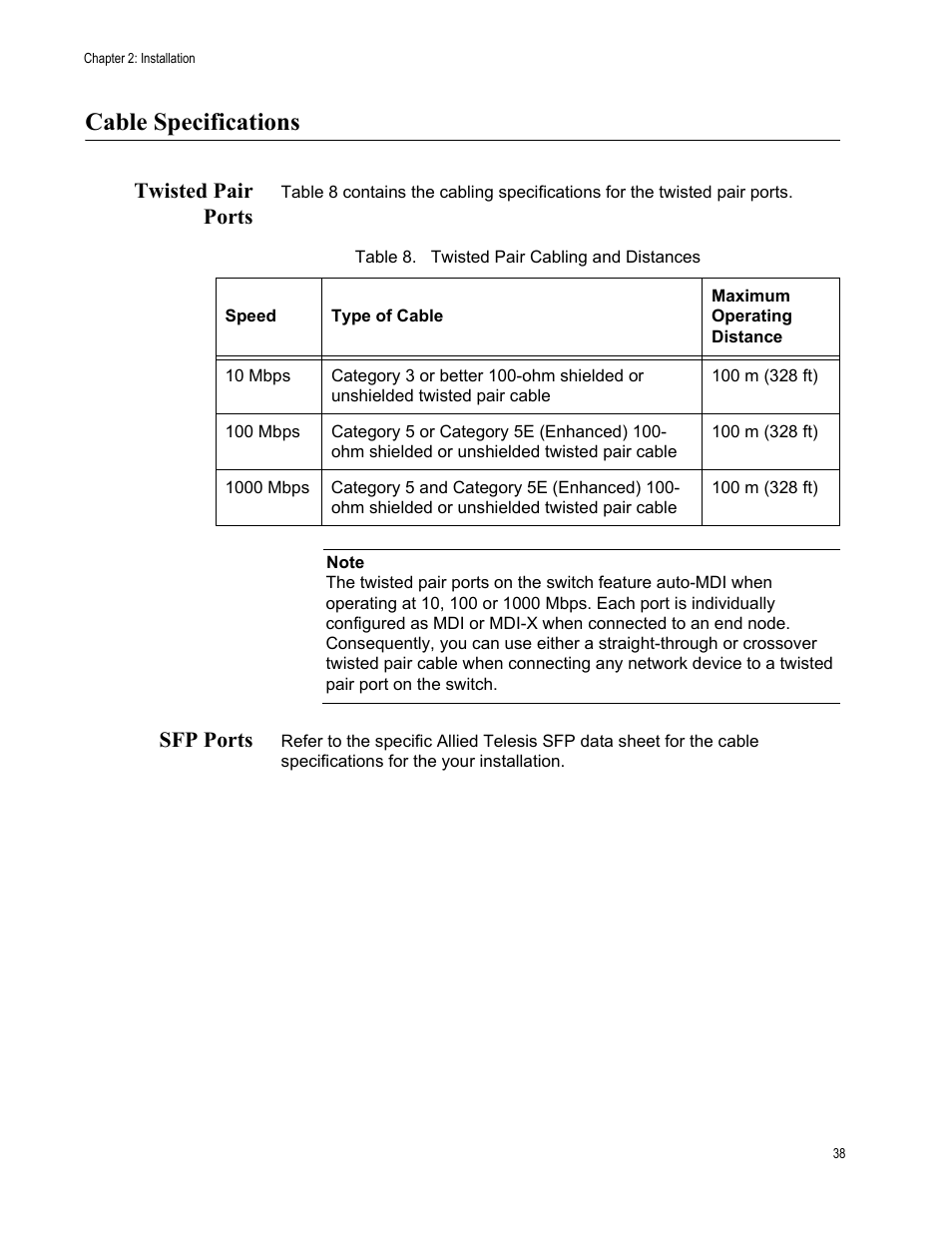 Cable specifications, Twisted pair ports, Sfp ports | Twisted pair ports sfp ports, Table 8. twisted pair cabling and distances | Allied Telesis AT-FS750/24POE User Manual | Page 38 / 64
