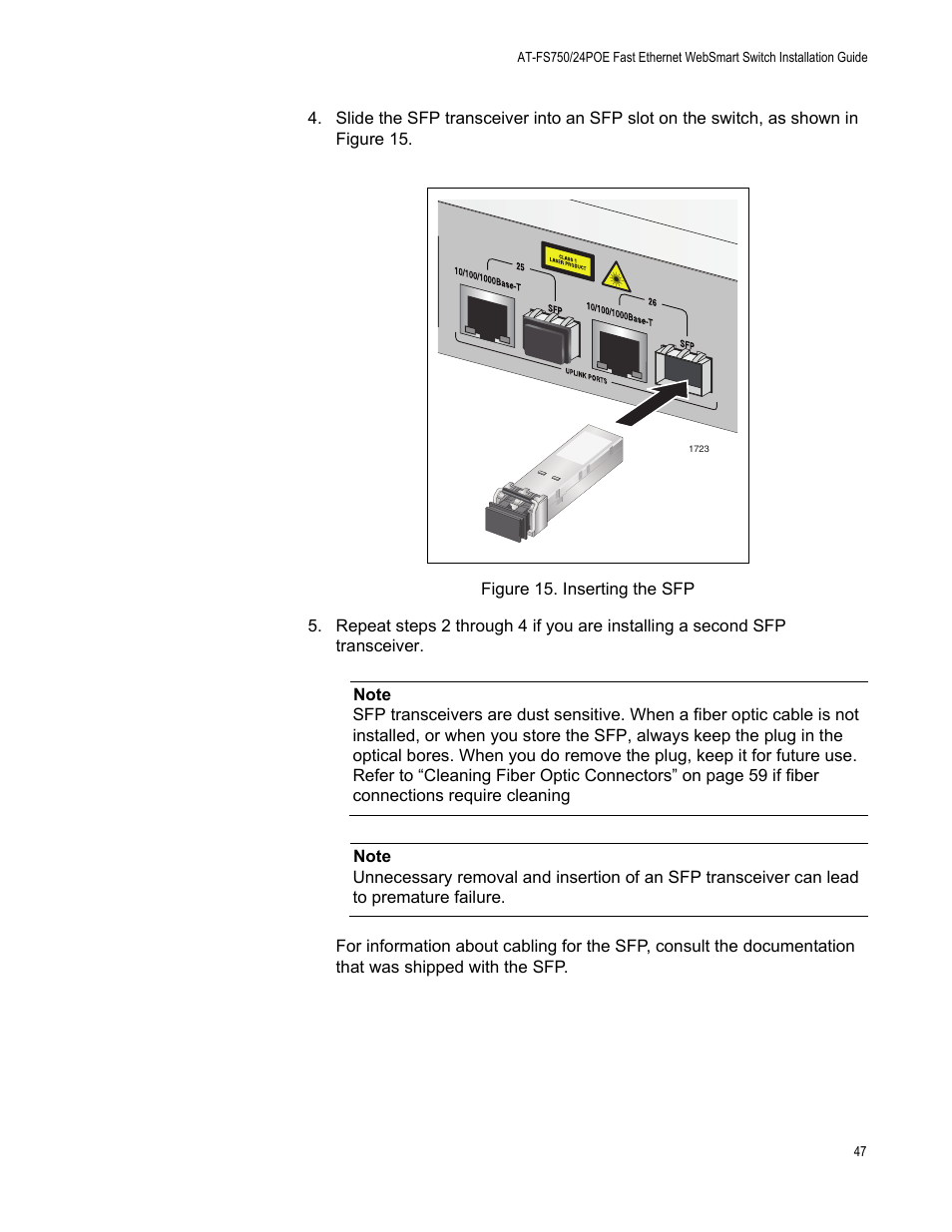 Figure 15: inserting the sfp | Allied Telesis AT-FS750/24POE User Manual | Page 47 / 64